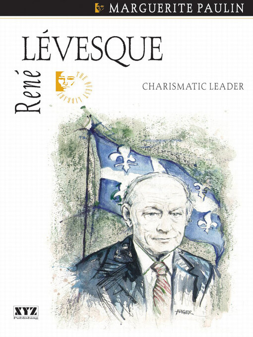 Title details for René Lévesque by Marguerite Paulin - Available